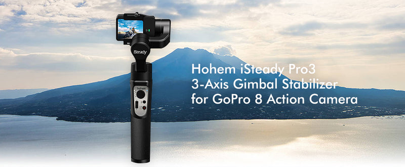 Best Accessory for action cameras: Hohem iSteady Pro3 3-Axis Gimbal Stabilizer for GoPro